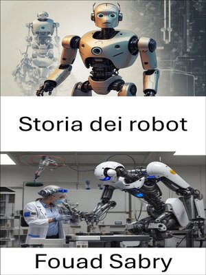 cover image of Storia dei robot